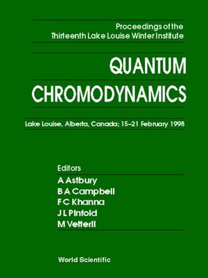 cover image of Quantum Chromodynamics--Proceedings of the Thirteenth Lake Louise Winter Institute